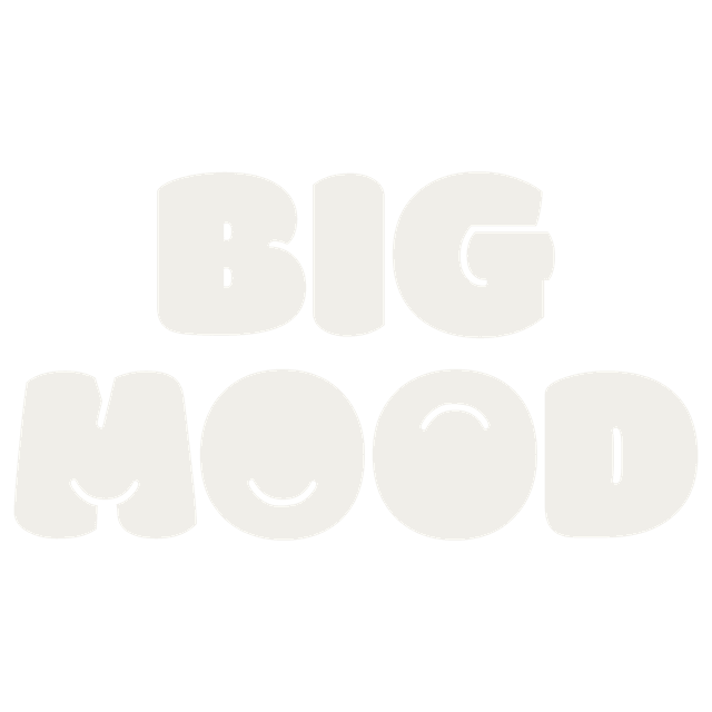 Big Mood